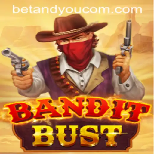 BanditBust: A New Gaming Experience with BETANDYOU