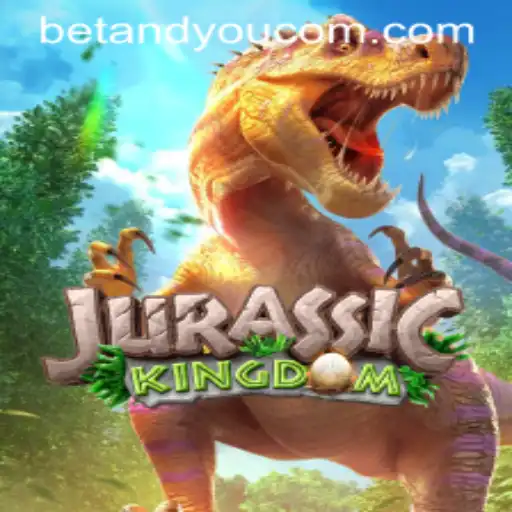 Explore the Thrilling World of JurassicKingdom with BETANDYOU