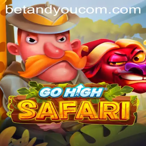 GoHighSafari: A Thrilling Adventure with BETANDYOU