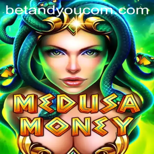 Discover the Thrilling World of MedusaMoney: Betting with BETANDYOU