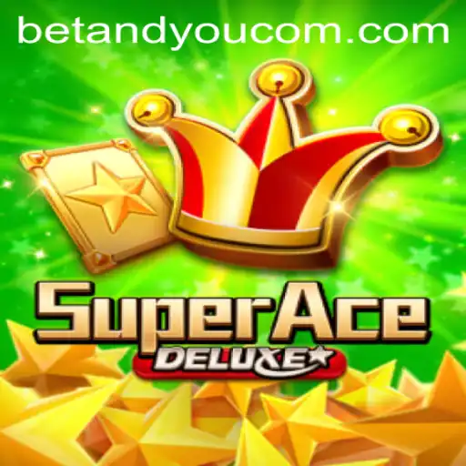 Discover the Thrills of SuperAceDeluxe with BETANDYOU