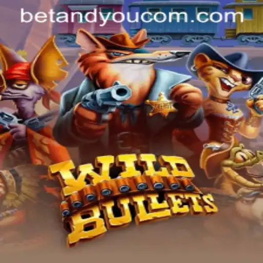 Exploring the Thrilling World of WildBullets with BETANDYOU